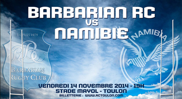 Barbarians / Namibie, 14 novembre 2014 au Stade Felix Mayol de Toulon